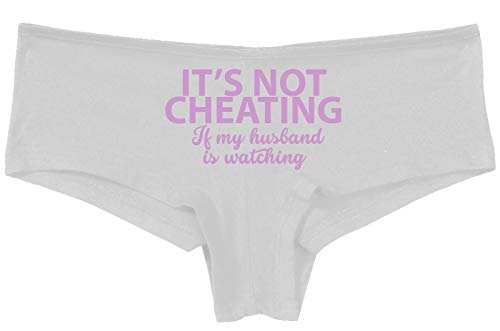 Knaughty Knickers Its Not Cheating If My Husband Watches Slutty White Panties