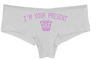 Knaughty Knickers I AM YOUR PRESENT IM I WILL BE GIFT Slutty White Panties