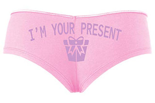 Knaughty Knickers I AM YOUR PRESENT IM I WILL BE GIFT Baby Pink Slutty Panties