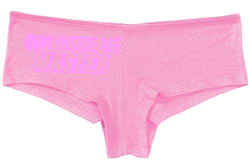 Knaughty Knickers Cum Inside Me Master Give Me Creampie Pink Boyshort Panties