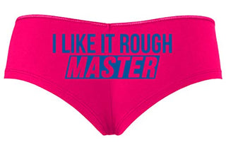 Knaughty Knickers I Like It Rough Master Give To Me Hard Hot Pink Slutty Panties