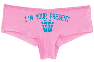 Knaughty Knickers I AM YOUR PRESENT IM I WILL BE GIFT Pink Boyshort Panties