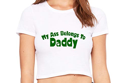 Knaughty Knickers My Ass Belongs to Daddy DDLG BabyGirl White Crop Tank Top