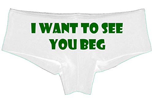 Knaughty Knickers I Want To See You Beg Get On Your Knees Slutty White Panties