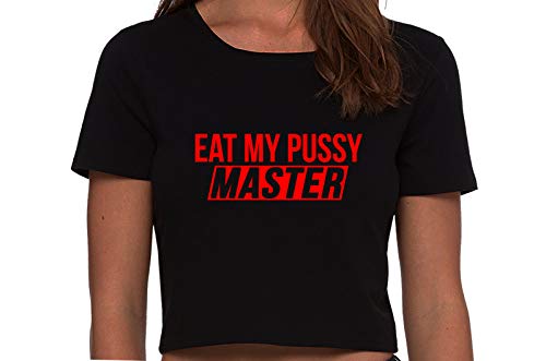 Knaughty Knickers Eat My Pussy Master Lick Me Oral Sex Black Cropped Tank Top