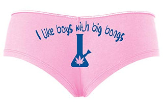 Knaughty Knickers I Like Boys With Big Bongs Pot Weed Baby Pink Slutty Panties