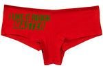 Knaughty Knickers I Like It Rough Master Give To Me Hard Slutty Red Panties