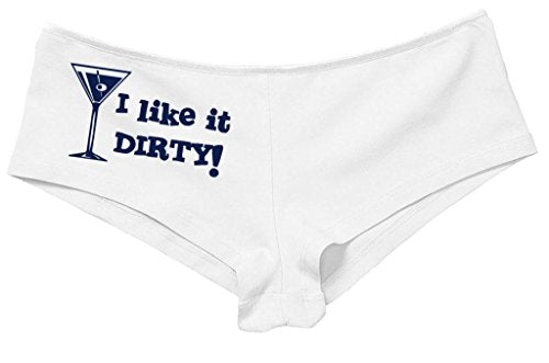 Kanughty Knickers Women's I Like It Dirty Martini Slut Hot Sexy Boyshort White