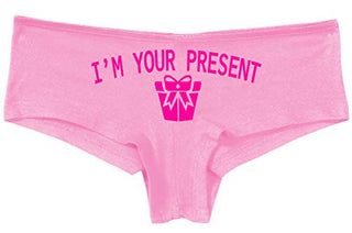 Knaughty Knickers I AM YOUR PRESENT IM I WILL BE GIFT Pink Boyshort Panties