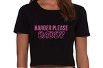 Knaughty Knickers Harder Please Daddy Give It To Me Rough Black Cropped Tank Top