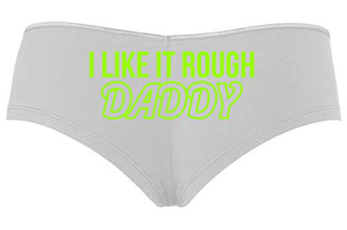 Knaughty Knickers I Like It Rough Daddy Spank Dominate Slutty White Boyshort