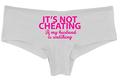 Knaughty Knickers Its Not Cheating If My Husband Watches Slutty White Panties