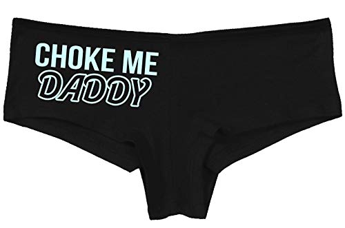 Knaughty Knickers Choke Me Daddy Obedient Submissive Black Boyshort Underwear