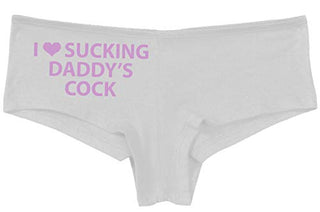 Knaughty Knickers I Love Sucking Daddys Cock DDLG Oral Slutty White Panties