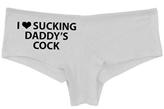 Knaughty Knickers I Love Sucking Daddys Cock DDLG Oral Slutty White Panties