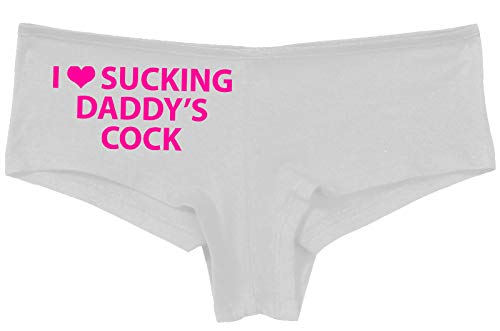Knaughty Knickers I Love Sucking Daddys Cock DDLG Oral Slutty White Panties