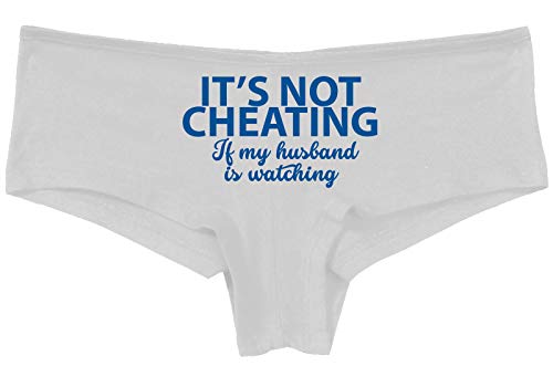 Knaughty Knickers Its Not Cheating If My Husband Watches Slutty White Panties