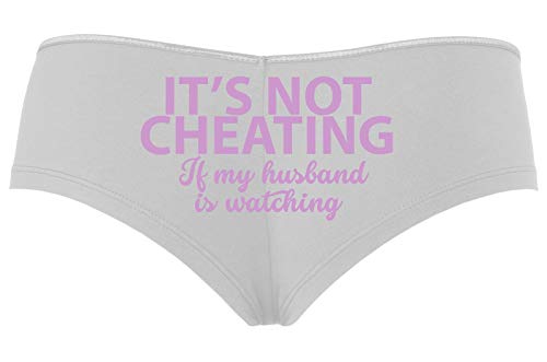 Knaughty Knickers Its Not Cheating If My Husband Watches Slutty White Boyshort