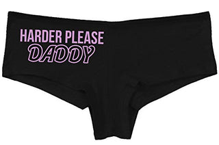 Knaughty Knickers Harder Please Daddy Give It To Me Rough Slut Black Boyshort