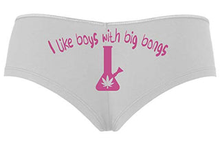 Knaughty Knickers I Like Boys With Big Bongs Pot Weed Slutty White Boyshort