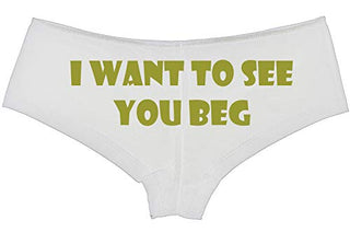 Knaughty Knickers I Want To See You Beg Get On Your Knees Slutty White Boyshort