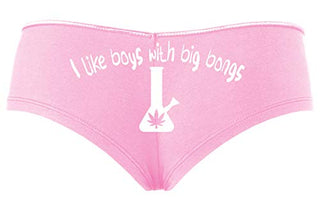 Knaughty Knickers I Like Boys With Big Bongs Pot Weed Baby Pink Slutty Panties