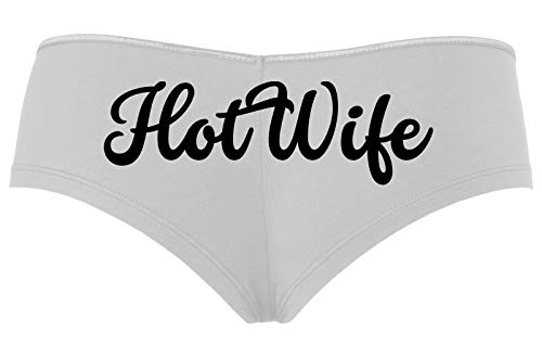 Knaughty Knickers HotWife Life Shared Lifestyle Hot Wife Slutty White Boyshort