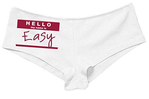 Kanughty Knickers Women's Hello My Name is Easy Fun Booty Hot Sexy Boyshort White