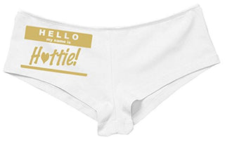 Kanughty Knickers Women's Hello My Name is Hottie Fun Booty Hot Sexy Boyshort White