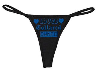 Knaughty Knickers Women's Loved Collared Owned BDSM Salve Thong