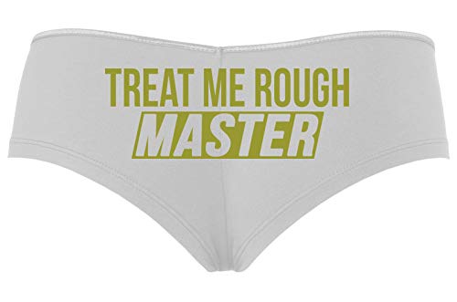 Knaughty Knickers Treat Me Rough Master Spank Dominate Slutty White Bo –  Cat House Riot