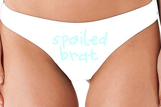 Knaughty Knickers Spoiled Brat DDLG Sexy White Thong Underwear for Little Sub