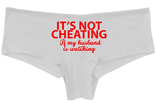 Knaughty Knickers Its Not Cheating If My Husband Watches Slutty White Panties