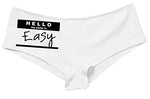 Kanughty Knickers Women's Hello My Name is Easy Fun Booty Hot Sexy Boyshort White