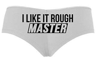 Knaughty Knickers I Like It Rough Master Give To Me Hard Slutty White Boyshort