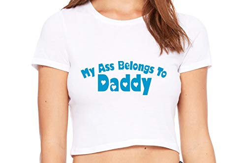 Knaughty Knickers My Ass Belongs to Daddy DDLG BabyGirl White Crop Tank Top