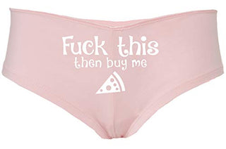 Knaughty Knickers Fuck This Pussy Then Buy Me Pizza Sexy DDLG Underwear