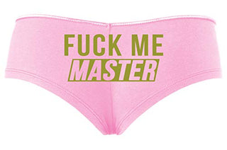 Knaughty Knickers Fuck Me Master Give It To Me Please Baby Pink Slutty Panties