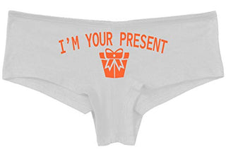 Knaughty Knickers I AM YOUR PRESENT IM I WILL BE GIFT Slutty White Panties