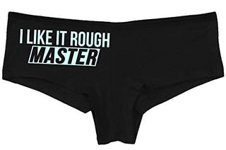 Knaughty Knickers I Like It Rough Master Give To Me Hard Slutty Black Boyshort