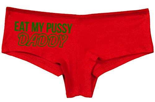 Knaughty Knickers Eat My Pussy Daddy Oral Sex Lick Me Slutty Red Panties