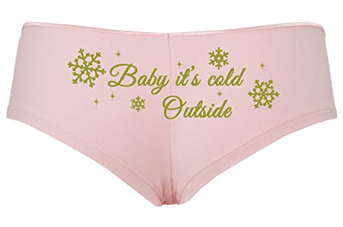 Knaughty Knickers Baby Its Cold Outside Cute Christmas Sexy Fun Pink Panties
