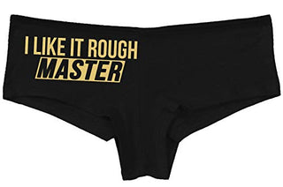 Knaughty Knickers I Like It Rough Master Give To Me Hard Slutty Black Boyshort