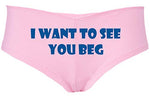 Knaughty Knickers I Want To See You Beg Get On Your Knees Pink Boyshort Panties