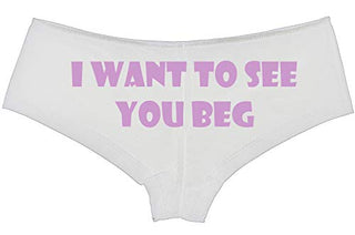 Knaughty Knickers I Want To See You Beg Get On Your Knees Slutty White Boyshort