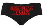 Knaughty Knickers Give It To Me Harder Please Master Black Boyshort Panties