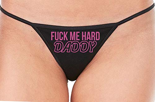 Knaughty Knickers Fuck Me Hard Daddy Pound Me Master Black String Thong Panty