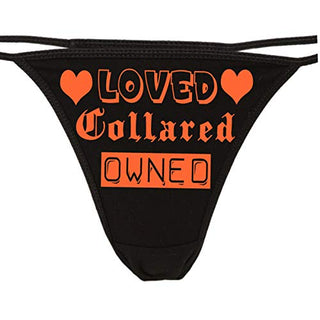 Knaughty Knickers Women's Loved Collared Owned BDSM Salve Thong