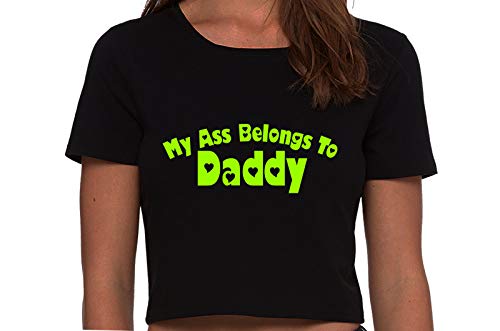 Knaughty Knickers My Ass Belongs to Daddy DDLG BabyGirl Black Cropped Tank Top