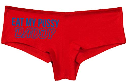 Knaughty Knickers Eat My Pussy Daddy Oral Sex Lick Me Slutty Red Panties